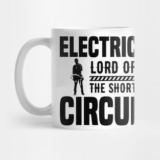 Electrician lord the short circuits Mug